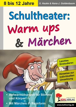 Abbildung von Hauke / Goldenbaum | Schultheater: Warm ups und Märchen | 1. Auflage | 2018 | beck-shop.de