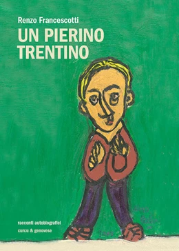 Abbildung von Francescotti | Un Pierino trentino | 1. Auflage | 2017 | beck-shop.de