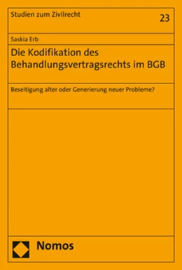 Abbildung von Erb | Die Kodifikation des Behandlungsvertragsrechts im BGB | 1. Auflage | 2018 | 23 | beck-shop.de