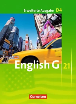 Abbildung von Abbey / Biederstädt | English G 21. Erweiterte Ausgabe D 4. Schülerbuch | 1. Auflage | 2009 | beck-shop.de