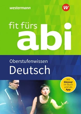 Abbildung von Schardt / Zimmer | Fit fürs Abi. Deutsch Oberstufenwissen | 1. Auflage | 2018 | beck-shop.de