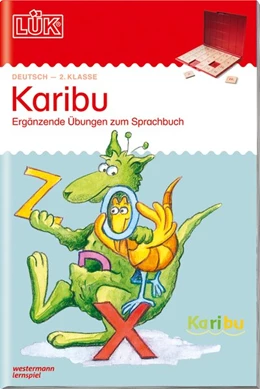 Abbildung von LÜK. Karibu - 2. Klasse. Ergänzende Übungen zum Sprachbuch | 1. Auflage | 2018 | beck-shop.de