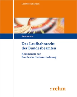 Abbildung von Lemhöfer / Leppek | Das Laufbahnrecht der Bundesbeamten - ohne Aktualisierungsservice | 1. Auflage | 2025 | beck-shop.de