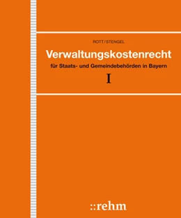 Abbildung von Rott / Stengel | Verwaltungskostenrecht in Bayern - ohne Aktualisierungsservice | 1. Auflage | 2025 | beck-shop.de