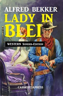 Abbildung von Bekker | Lady in Blei: Western Sonder-Edition | 1. Auflage | 2019 | beck-shop.de