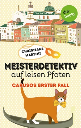 Abbildung von Martini | Meisterdetektiv auf leisen Pfoten - Carusos erster Fall | 1. Auflage | 2016 | beck-shop.de