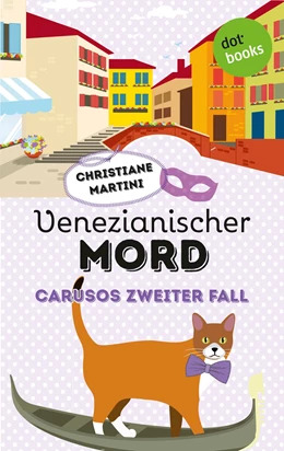 Abbildung von Martini | Venezianischer Mord - Carusos zweiter Fall | 1. Auflage | 2016 | beck-shop.de