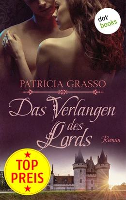 Abbildung von Grasso | Das Verlangen des Lords - Devereux-MacArthur-Reihe: Band 4 | 1. Auflage | 2016 | beck-shop.de