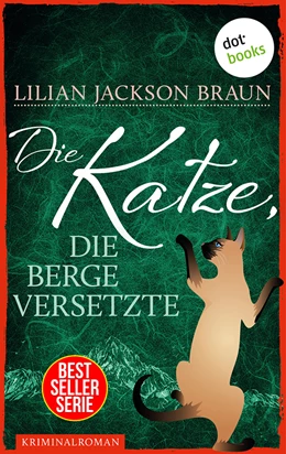 Abbildung von Braun | Die Katze, die Berge versetzte - Band 13 | 1. Auflage | 2016 | beck-shop.de