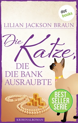 Abbildung von Braun | Die Katze, die die Bank ausraubte - Band 22 | 1. Auflage | 2016 | beck-shop.de