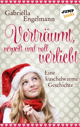 Abbildung von Engelmann | Verträumt, verpeilt und voll verliebt | 1. Auflage | 2016 | beck-shop.de