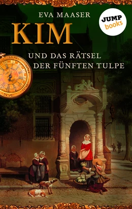 Abbildung von Maaser | Kim und das Rätsel der fünften Tulpe - Band 3 | 1. Auflage | 2016 | beck-shop.de