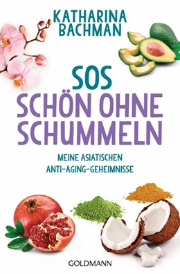Abbildung von Bachman | SOS - Schön ohne Schummeln | 1. Auflage | 2016 | beck-shop.de