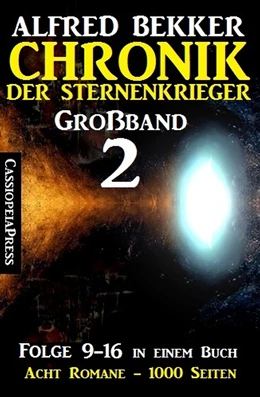 Abbildung von Bekker | Großband 2 - Chronik der Sternenkrieger Folge 9-16 in einem Buch | 1. Auflage | 2017 | beck-shop.de