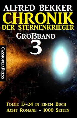 Abbildung von Bekker | Großband 3 - Chronik der Sternenkrieger Folge 17-24 | 1. Auflage | 2017 | beck-shop.de