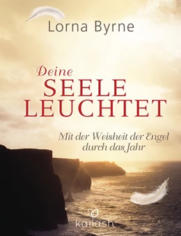 Abbildung von Byrne / Lemke | Deine Seele leuchtet | 1. Auflage | 2016 | beck-shop.de