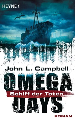 Abbildung von Campbell | Omega Days - Schiff der Toten | 1. Auflage | 2017 | beck-shop.de
