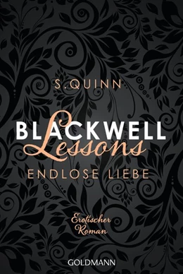 Abbildung von Quinn | Blackwell Lessons - Endlose Liebe | 1. Auflage | 2017 | beck-shop.de