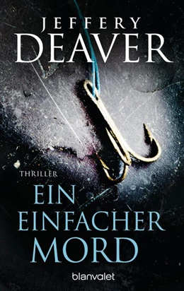 Abbildung von Deaver | Ein einfacher Mord | 1. Auflage | 2016 | beck-shop.de