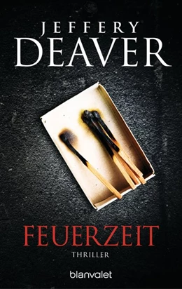 Abbildung von Deaver | Feuerzeit | 1. Auflage | 2016 | beck-shop.de