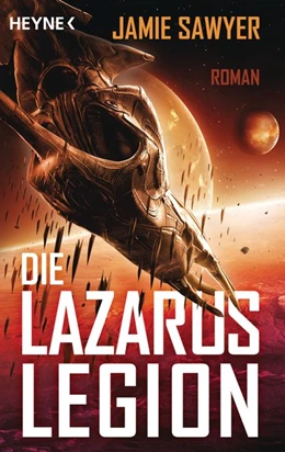 Abbildung von Sawyer | Die Lazarus-Legion | 1. Auflage | 2017 | beck-shop.de