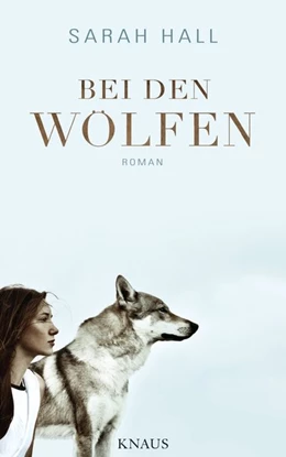 Abbildung von Hall | Bei den Wölfen | 1. Auflage | 2016 | beck-shop.de