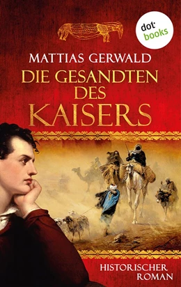 Abbildung von Gerwald | Die Gesandten des Kaisers | 1. Auflage | 2016 | beck-shop.de