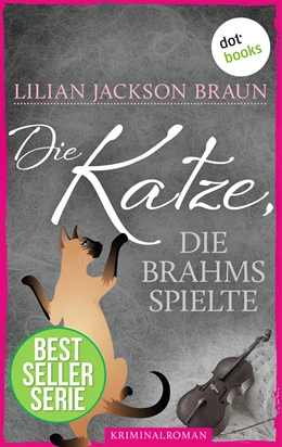 Abbildung von Braun | Die Katze, die Brahms spielte - Band 5 | 1. Auflage | 2016 | beck-shop.de