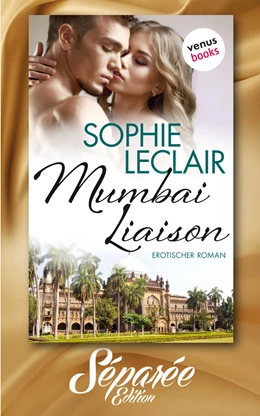 Abbildung von Leclair | Mumbai Liaison - Séparée-Edition: Band 7 | 1. Auflage | 2017 | beck-shop.de