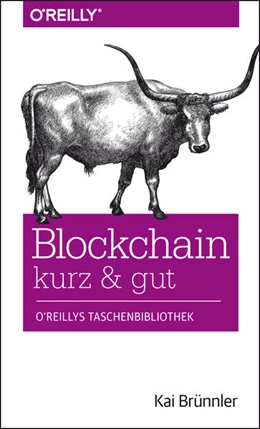 Abbildung von Brünnler | Blockchain kurz & gut | 1. Auflage | 2018 | beck-shop.de