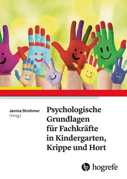 Abbildung von Strohmer | Psychologische Grundlagen für Fachkräfte in Kindergarten, Krippe und Hort | 1. Auflage | 2018 | beck-shop.de