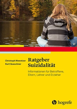 Abbildung von Wewetzer / Quaschner | Ratgeber Suizidalität | 1. Auflage | 2019 | 27 | beck-shop.de