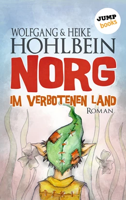 Abbildung von Hohlbein | NORG - Erster Roman: Im verbotenen Land | 1. Auflage | 2016 | beck-shop.de