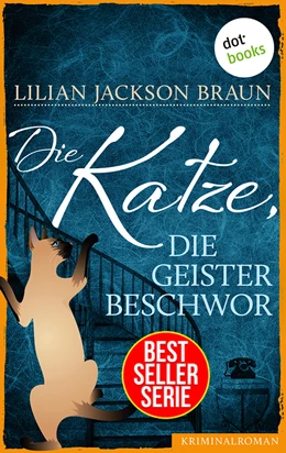 Abbildung von Braun | Die Katze, die Geister beschwor - Band 10 | 1. Auflage | 2016 | beck-shop.de