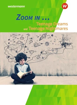 Abbildung von ZOOM IN ...Teenage Dreams and Nightmares: Schulbuch | 1. Auflage | 2019 | beck-shop.de