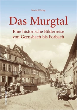 Abbildung von Fieting | Das Murgtal | 1. Auflage | 2018 | beck-shop.de