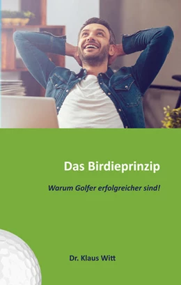Abbildung von Witt | Das Birdieprinzip | 1. Auflage | 2018 | beck-shop.de