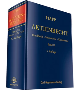 Abbildung von Happ (Hrsg.) | Aktienrecht Band II | 5. Auflage | 2019 | beck-shop.de