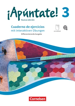 Abbildung von Elices Macias / Kolacki | ¡Apúntate! Band 3 - Differenzierende Ausgabe. Cuaderno de ejercicios mit interaktiven Übungen auf scook.de | 1. Auflage | 2018 | beck-shop.de