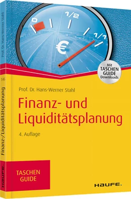 Abbildung von Stahl | Finanz- und Liquiditätsplanung | 4. Auflage | 2018 | beck-shop.de