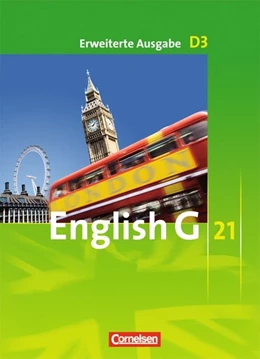 Abbildung von Abbey / Biederstädt | English G 21. Erweiterte Ausgabe D 3. Schülerbuch | 1. Auflage | 2008 | beck-shop.de