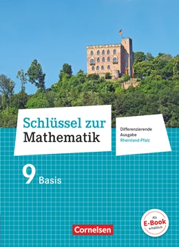 Abbildung von Berkemeier / Gabriel | Schlüssel zur Mathematik 9. Schuljahr - Differenzierende Ausgabe Rheinland-Pfalz - Schülerbuch Basis | 1. Auflage | 2018 | beck-shop.de