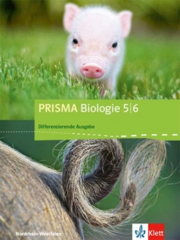 Abbildung von PRISMA Biologie 5/6. Schülerbuch. Differenzierende Ausgabe Nordrhein-Westfalen ab 2018 | 1. Auflage | 2018 | beck-shop.de