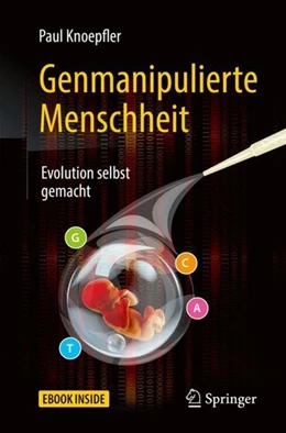Abbildung von Knoepfler | Genmanipulierte Menschheit | 1. Auflage | 2018 | beck-shop.de