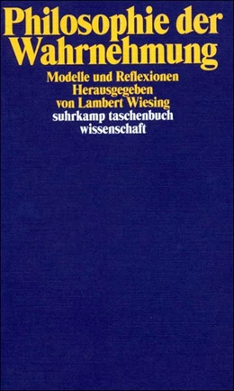 Abbildung von Wiesing | Philosophie der Wahrnehmung | 9. Auflage | 2002 | beck-shop.de