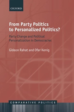 Abbildung von Rahat / Kenig | From Party Politics to Personalized Politics? | 1. Auflage | 2018 | beck-shop.de