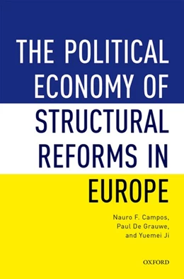 Abbildung von Campos / De Grauwe | The Political Economy of Structural Reforms in Europe | 1. Auflage | 2018 | beck-shop.de