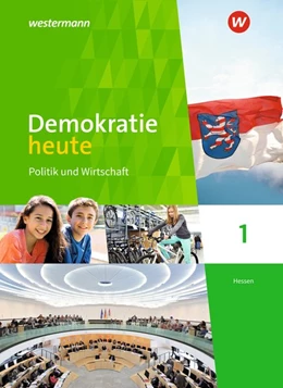 Abbildung von Demokratie heute 1. Schulbuch. Hessen | 1. Auflage | 2018 | beck-shop.de