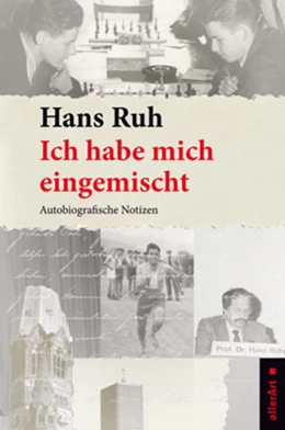 Abbildung von Ruh | Ich habe mich eingemischt | 1. Auflage | 2017 | beck-shop.de