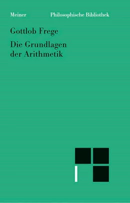 Abbildung von Frege / Thiel | Die Grundlagen der Arithmetik | 1. Auflage | 1988 | 366 | beck-shop.de